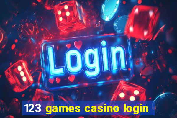 123 games casino login